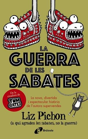 GUERRA DE LES SABATES | 9788499062693 | PICHON, LIZ