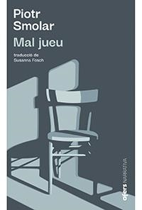 MAL JUEU | 9788416260997 | SMOLAR, PIOTR