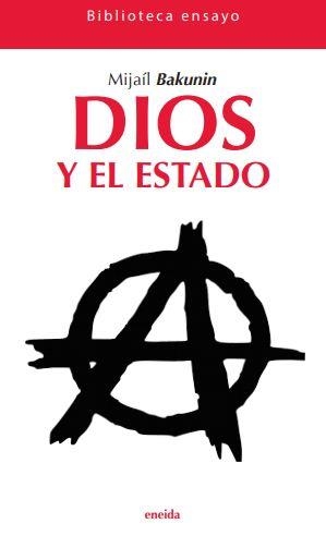 DIOS Y EL ESTADO | 9788417726270 | BAKUNIN,MIJAIL