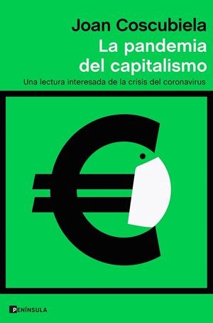 PANDEMIA DEL CAPITALISMO | 9788499429700 | COSCUBIELA CONESA, JOAN