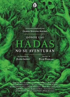 DONDE LAS HADAS NO SE AVENTURAN | 9788412203189 | SOLSONA ASENSIO, GEMMA