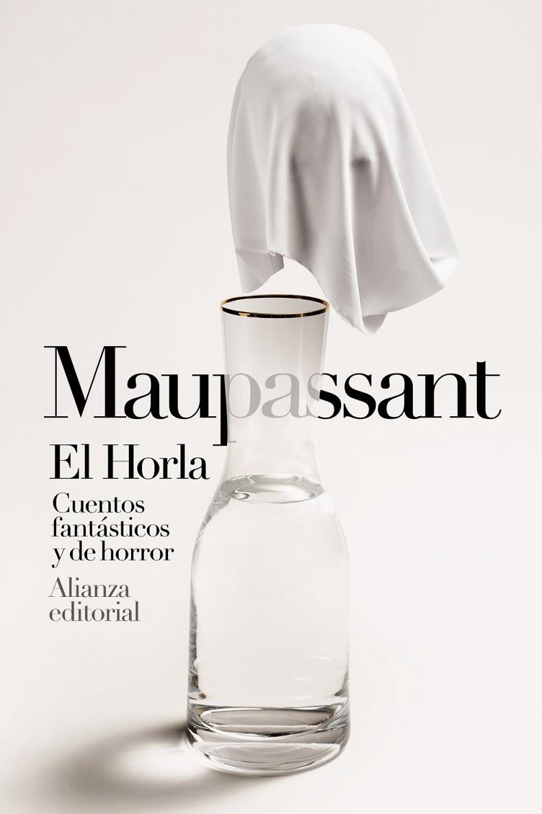 HORLA. CUENTOS FANTÁSTICOS Y DE HORROR | 9788413621692 | MAUPASSANT, GUY DE