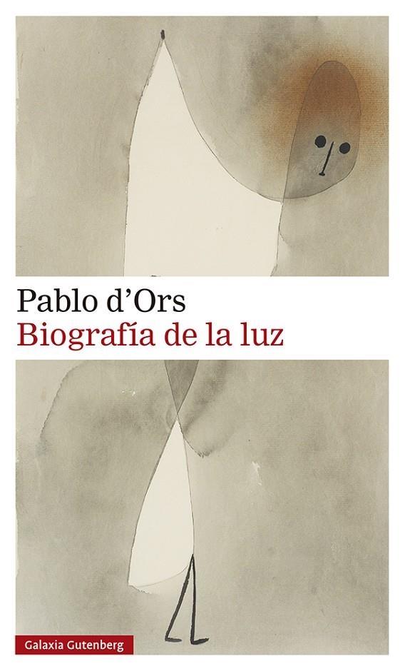 BIOGRAFÍA DE LA LUZ | 9788418526138 | D'ORS, PABLO