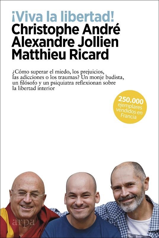 VIVA LA LIBERTAD! | 9788417623593 | ANDRÉ, CHRISTOPHE/JOLLIEN, ALEXANDRE/RICARD, MATTHIEU