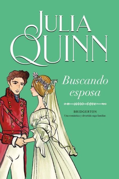 BUSCANDO ESPOSA (BRIDGERTON 8) | 9788416327898 | QUINN, JULIA