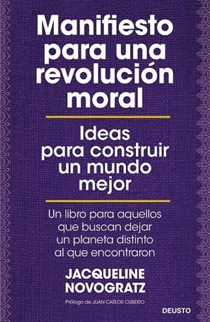 MANIFIESTO PARA UNA REVOLUCIÓN MORAL | 9788423431953 | NOVOGRATZ, JACQUELINE