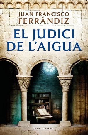 JUDICI DE L'AIGUA | 9788418033186 | FERRÁNDIZ, JUAN FRANCISCO