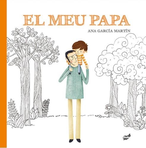  MEU PAPA | 9788416817924 | GARCÍA MARTÍN, ANA