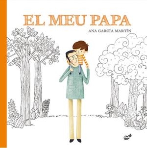  MEU PAPA | 9788416817924 | GARCÍA MARTÍN, ANA