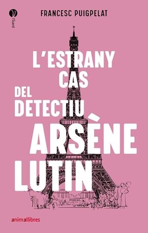 ESTRANY CAS DEL DETECTIU ARSÈNE LUTIN | 9788418592010 | PUIGPELAT, FRANCESC