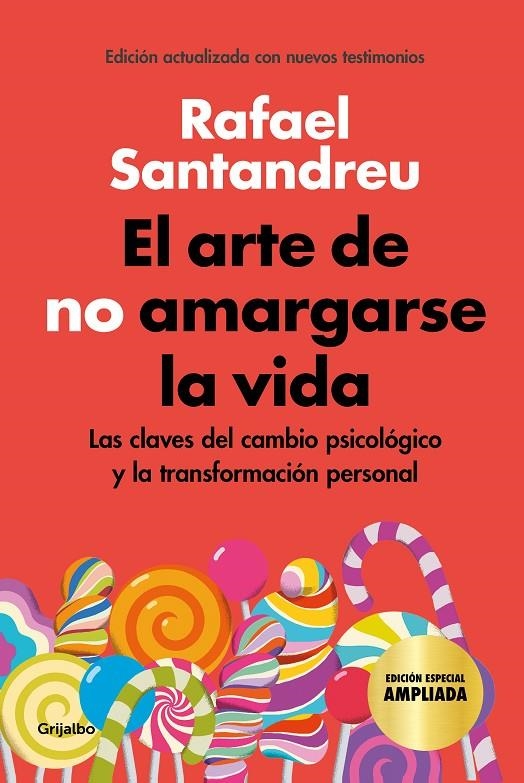 ARTE DE NO AMARGARSE LA VIDA (EDICIÓN ESPECIAL) | 9788425360480 | SANTANDREU, RAFAEL