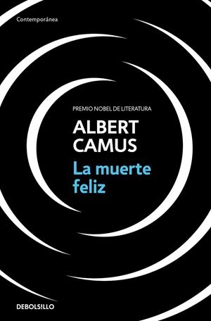 MUERTE FELIZ | 9788466354967 | CAMUS, ALBERT (1913-1960)