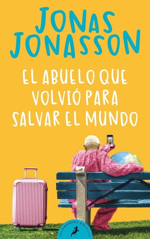 ABUELO QUE VOLVIÓ PARA SALVAR EL MUNDO | 9788418173530 | JONASSON, JONAS