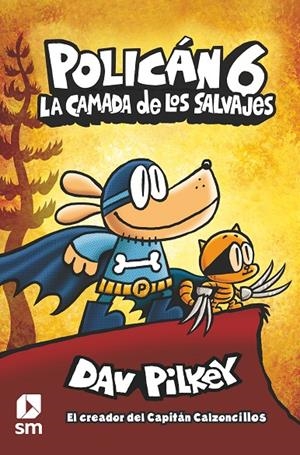 CAMADA DE LOS SALVAJES | 9788413189864 | PILKEY, DAV