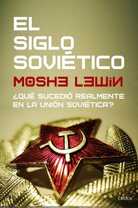 SIGLO SOVIÉTICO | 9788491992882 | LEWIN, MOSHE