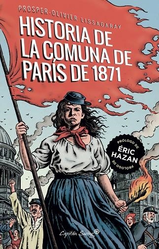 HISTORIA DE LA COMUNA DE PARÍS DE 1871 | 9788412281774 | LISSAGARAY, PROSPER- OLIVIER