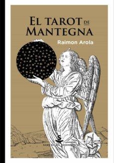 TAROT DE MANTEGNA, EL | 9788412157864 | AROLA, RAIMON