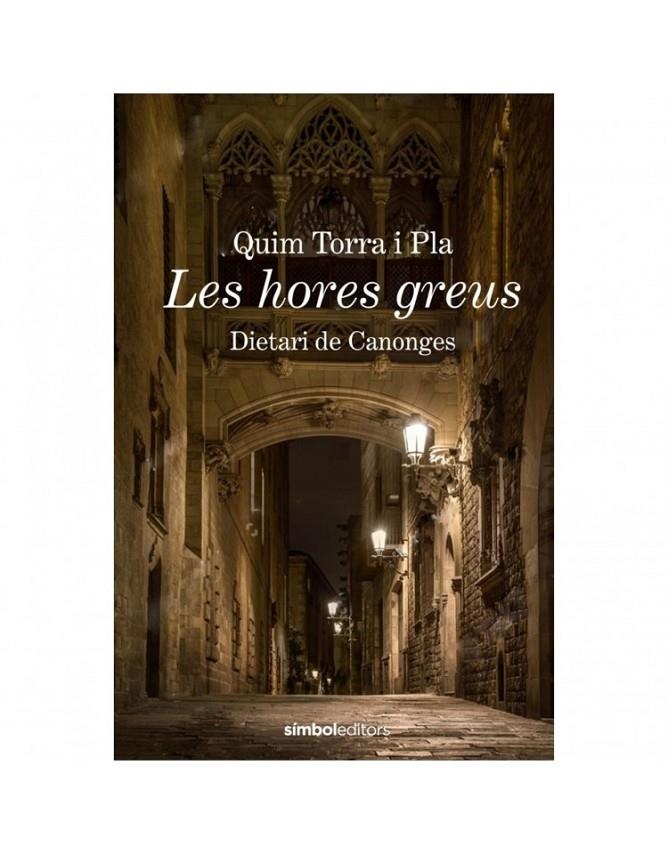 HORES GREUS | 9788415315988 | TORRA, QUIM