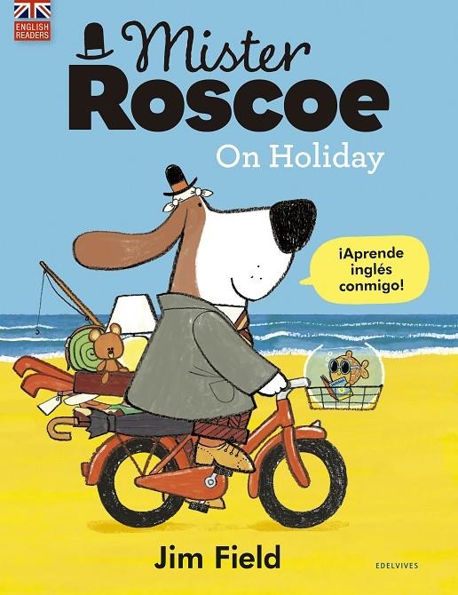 MISTER ROSCOE ON HOLIDAY | 9788414030332 | FIELD, JIM