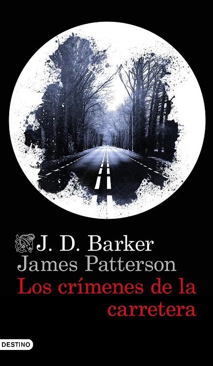 CRÍMENES DE LA CARRETERA | 9788423359141 | BARKER, J.D./PATTERSON, JAMES