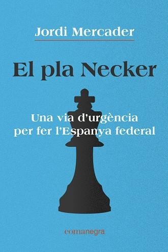 PLA NECKER | 9788418022791 | MERCADER, JORDI