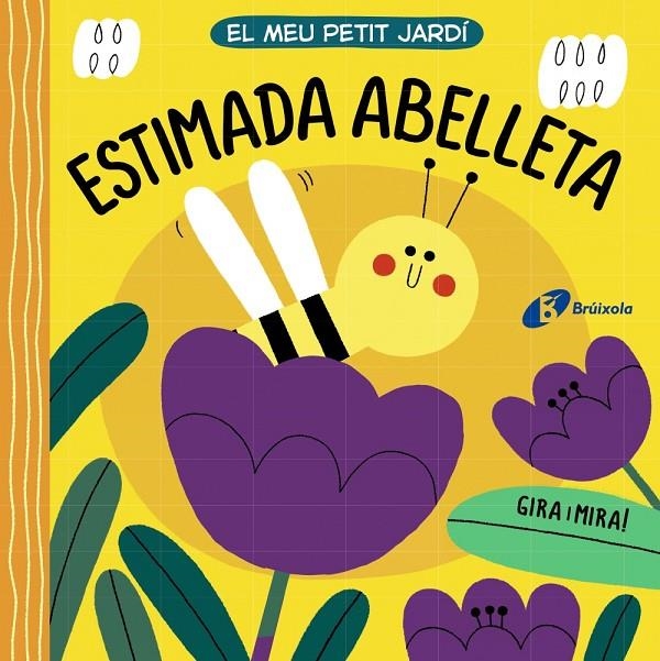 MEU PETIT JARDÍ. ESTIMADA ABELLETA | 9788413490281 | VARIOS AUTORES