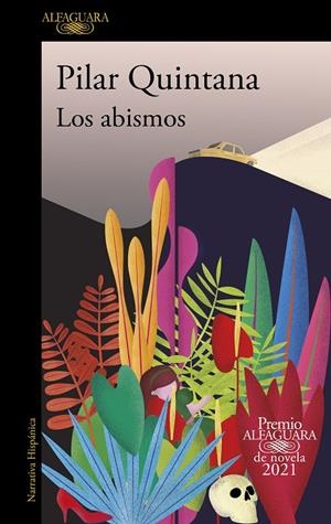 ABISMOS (PREMIO ALFAGUARA DE NOVELA 2021) | 9788420454979 | QUINTANA, PILAR