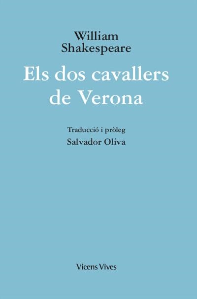 DOS CAVALLERS DE VERONA (ED. RUSTICA) | 9788468272139 | SHAKESPEARE, WILLIAM