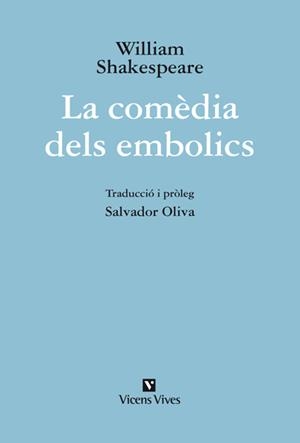 COMEDIA DELS EMBOLICS,LA | 9788431699680 | SHAKSPEARE, WILLIAM