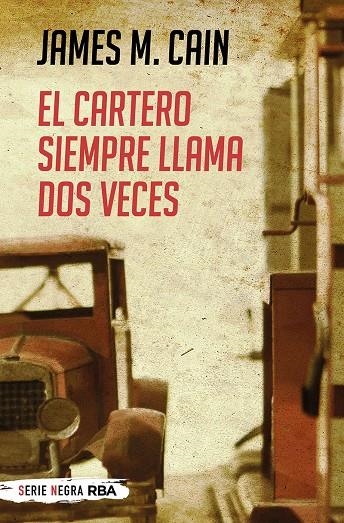 CARTERO SIEMPRE LLAMA DOS VECES,EL | 9788491875406 | M. CAIN JAMES