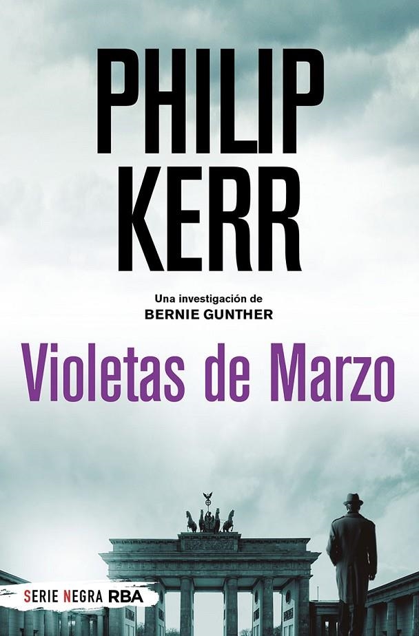 VIOLETAS DE MARZO | 9788491873525 | KERR PHILIP