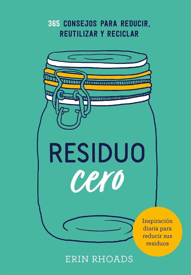 RESIDUO CERO | 9788416407897 | RHOADS, ERIN