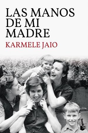 MANOS DE MI MADRE | 9788423359035 | JAIO, KARMELE