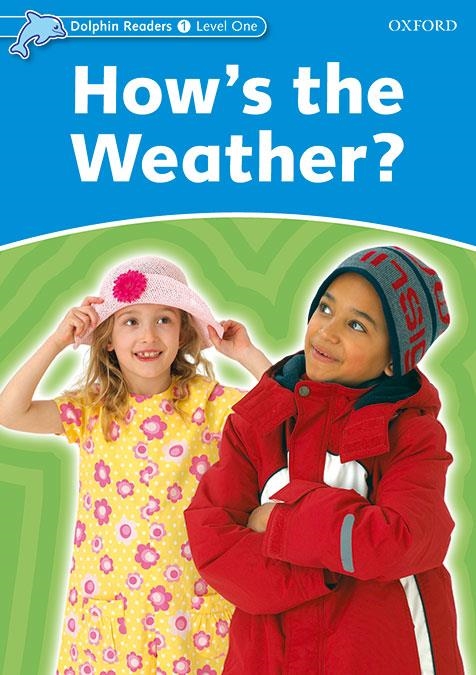HOW'S THE WEATHER. INTERNATIONAL EDITION | 9780194400909 | VARIOS AUTORES