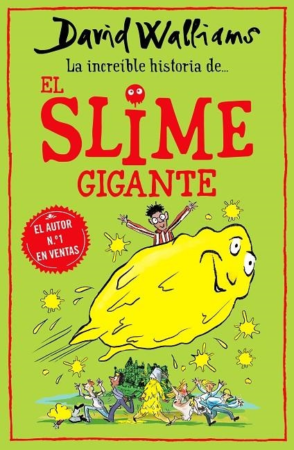 INCREÍBLE HISTORIA DE... EL SLIME GIGANTE | 9788418318771 | WALLIAMS, DAVID