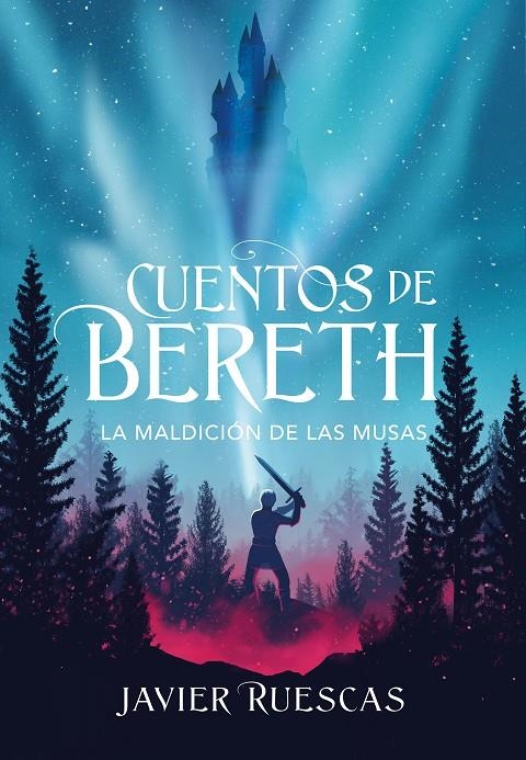 MALDICIÓN DE LAS MUSAS (CUENTOS DE BERETH 2) | 9788417922924 | RUESCAS, JAVIER