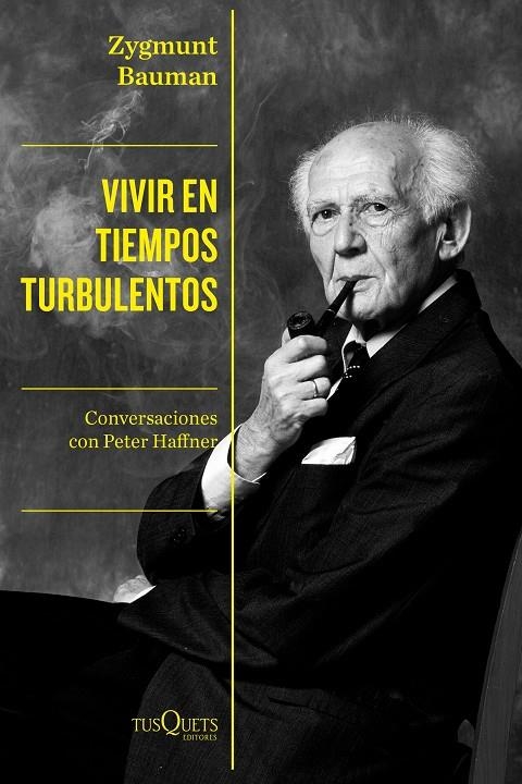 VIVIR EN TIEMPOS TURBULENTOS | 9788490669471 | BAUMAN, ZYGMUNT