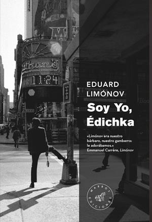 SOY YO, ÉDICHKA (NE) | 9788492728657 | LIMÓNOV EDUARD