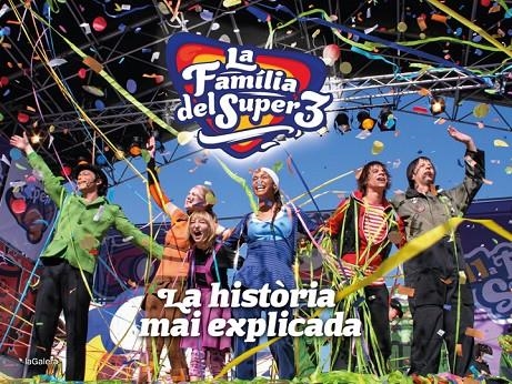 FAMÍLIA DEL SUPER3: LA HISTÒRIA MAI EXPLICADA | 9788424670474 | HAUSMANN, GERARD