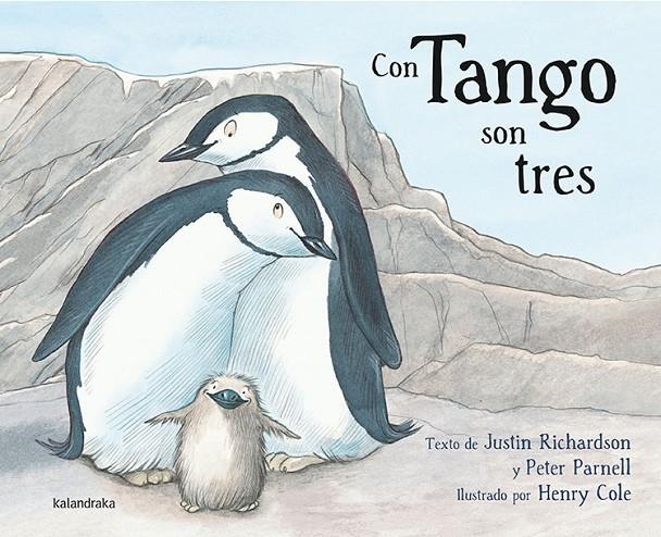 CON TANGO SON TRES | 9788484649847 | RICHARDSON, JUSTIN/PARNELL, PETER