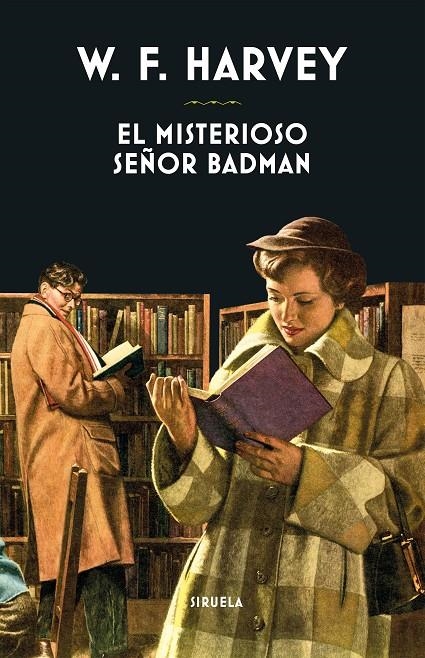 MISTERIOSO SEÑOR BADMAN | 9788418708237 | HARVEY, WILLIAM FRYER