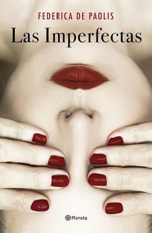 IMPERFECTAS | 9788408242178 | PAOLIS, FEDERICA DE