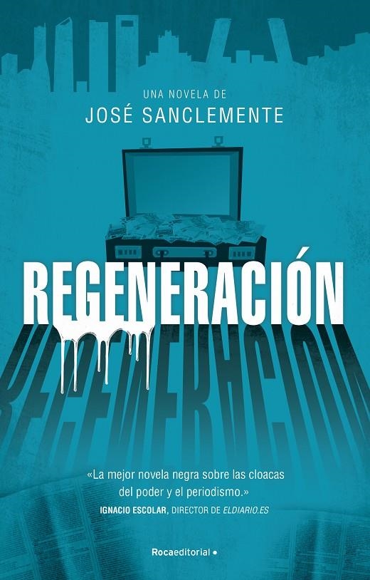 REGENERACIÓN | 9788417968113 | SANCLEMENTE, JOSÉ