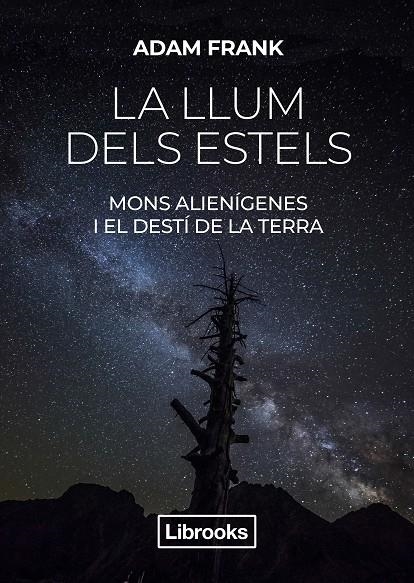 LLUM DELS ESTELS | 9788412274585 | FRANK, ADAM