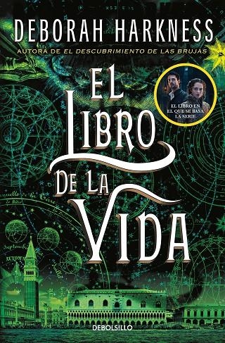 LIBRO DE LA VIDA (EL DESCUBRIMIENTO DE LAS BRUJAS 3) | 9788466358248 | HARKNESS, DEBORAH