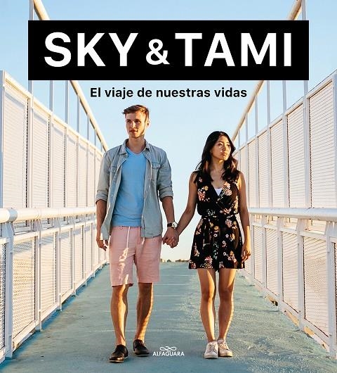 VIAJE DE NUESTRAS VIDAS | 9788420453743 | SKY ODIN/TAMA TOMO