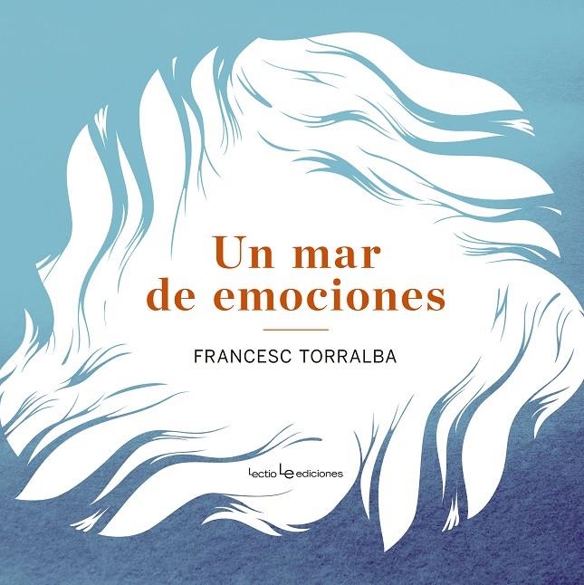 UN MAR DE EMOCIONES | 9788415088912 | TORRALBA, FRANCESC