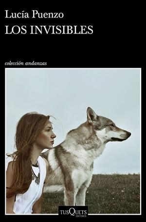 INVISIBLES, LOS INVISBLES | 9788490669686 | PUENZO, LUCÍA