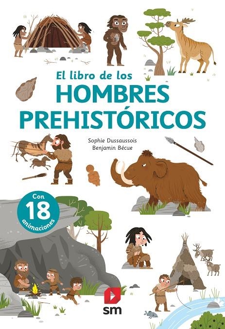LIBRO DE LOS HOMBRES PREHISTÓRICOS | 9788413188379 | DUSSAUSSOIS, SOPHIE