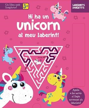 LABERINTS DIVERTITS. HI HA UN UNICORN AL MEU LABERINT! | 9788413490328 | RIERA, NURIA 